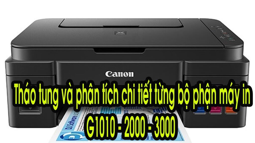 Tháo tung và phân tích chi tiết lỗi từng bộ phận máy in màu Canon G1010 6 Thao tung va phan tich chi tiet loi tung bo phan may in mau g1010