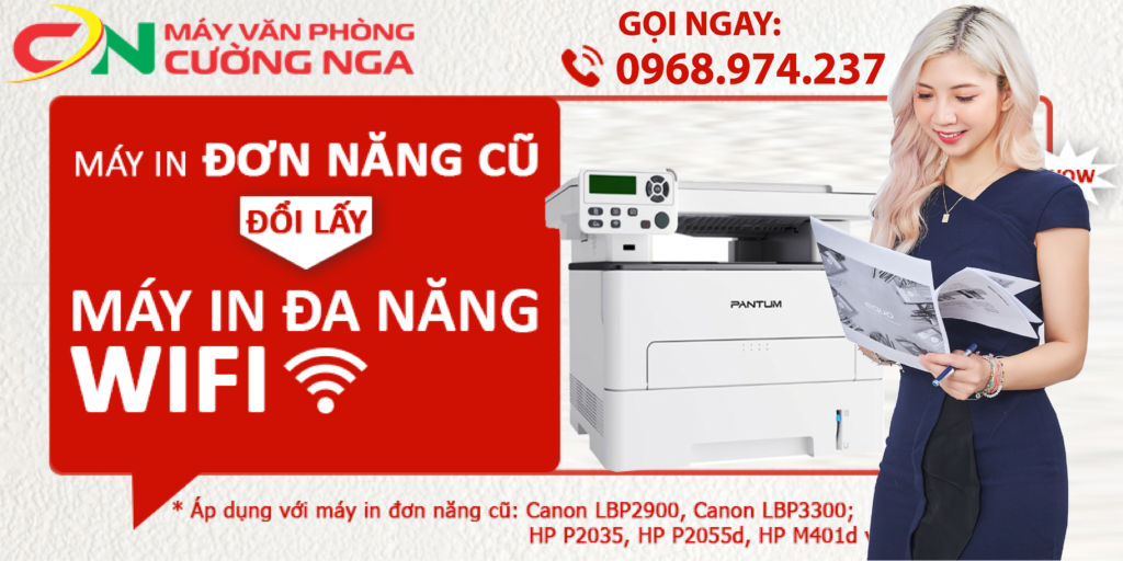 Chương trình khuyến mãi "Đổi máy in đơn năng cũ lấy Máy in PANTUM đa năng Wifi" 1 doi don nang cu LAY DA NANG MOI new